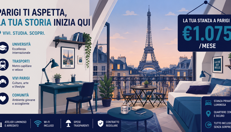 Affitto stanza Parigi studenti italiani 2026: prezzi, zone e consigli pratici